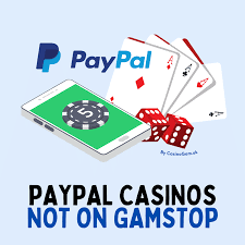 Exploring Non GamStop Sites with PayPal for Safe Online Gambling Exploring Non GamStop Sites with PayPal for Safe Online Gambling