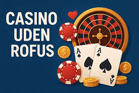 Casino uden ROFUS I Danmark En Guide til Spil uden Begrænsninger Casino uden ROFUS I Danmark En Guide til Spil uden Begrænsninger